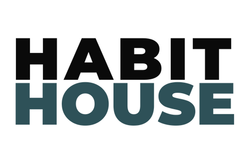 Habit House